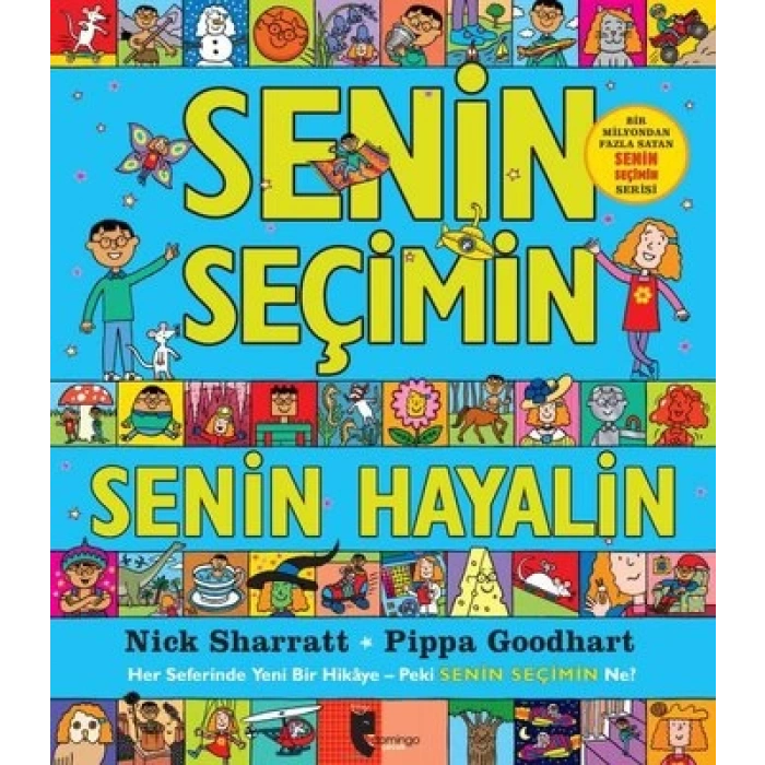 Senin Seçimin - Senin Hayalin