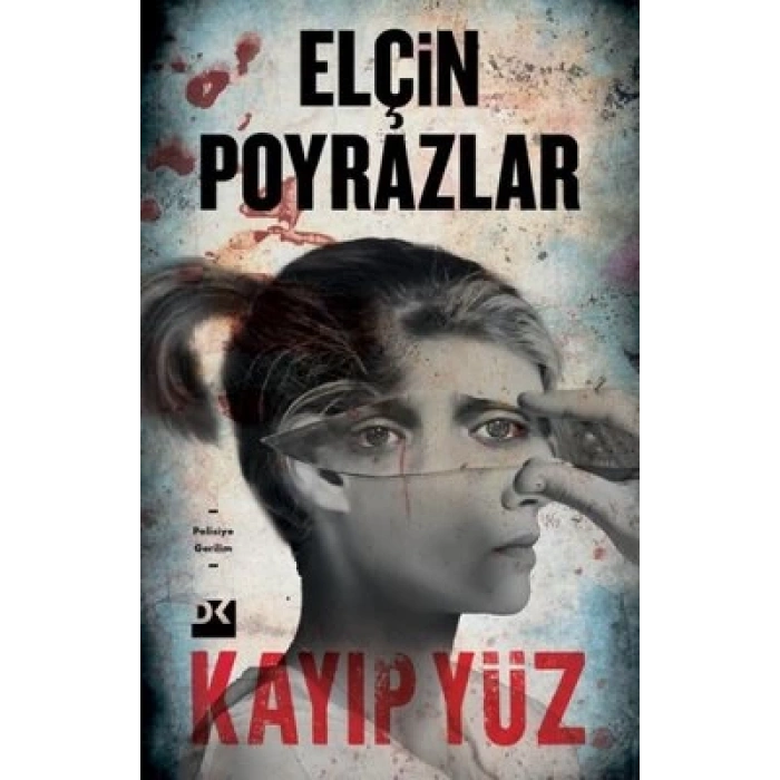 Kayıp Yüz