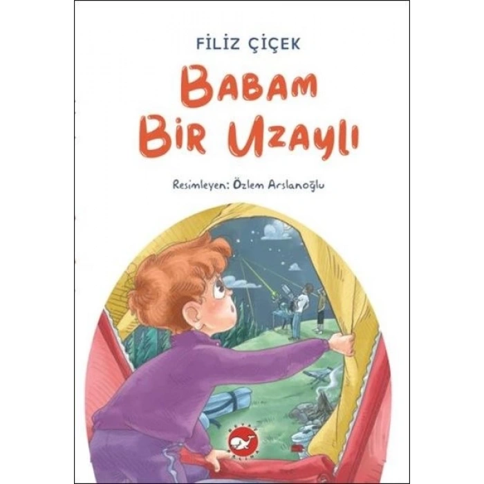 Babam Bir Uzaylı