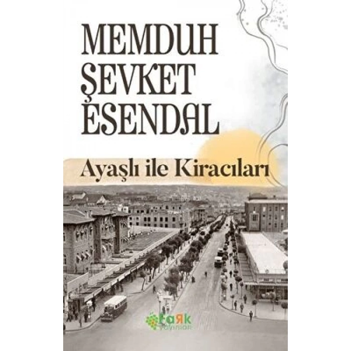 Ayaşlı İle Kiracıları