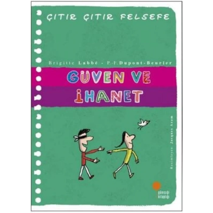 Güven ve İhanet - Çıtır Çıtır Felsefe