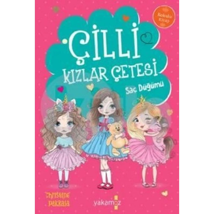 Çilli Kızlar Çetesi - Saç Düğümü