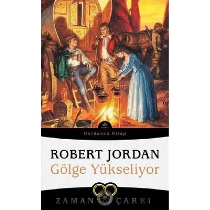 Zaman Çarkı 4 - Gölge Yükseliyor