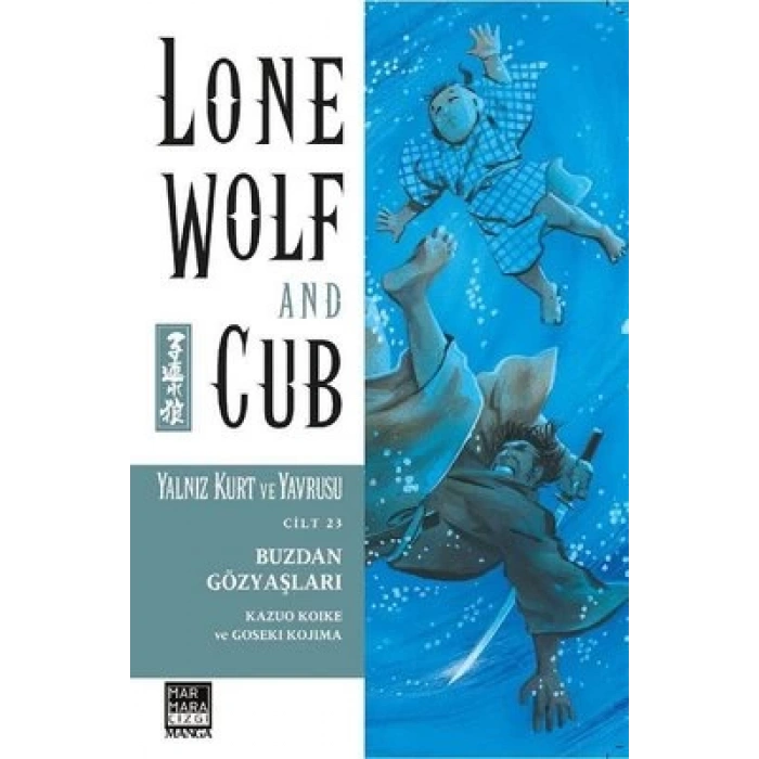 Yalnız Kurt ve Yavrusu Cilt 23 - Buzdan Gözyaşları