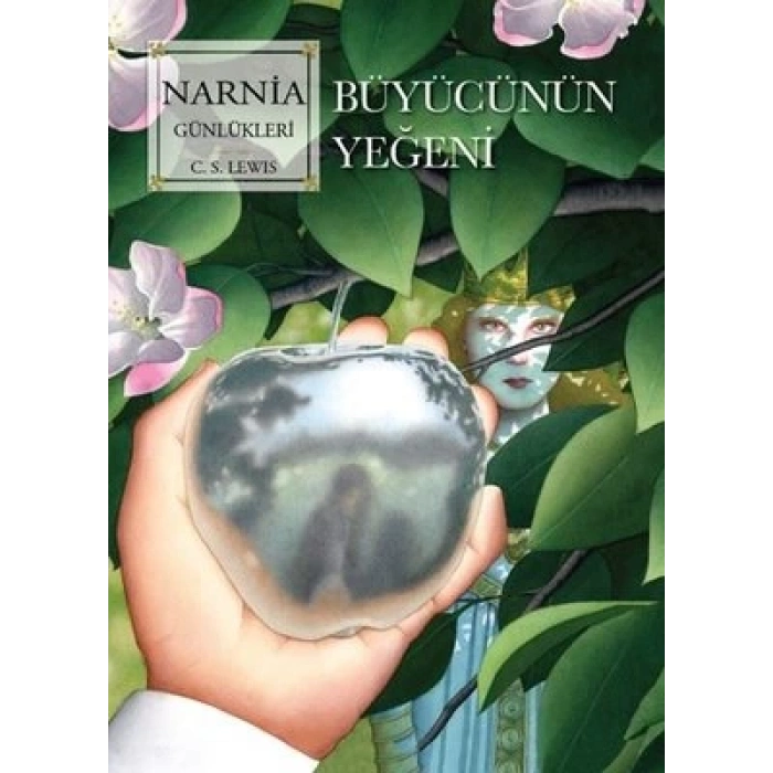 Narnia Günlükleri 1 - Büyücünün Yeğeni Yeni kapak
