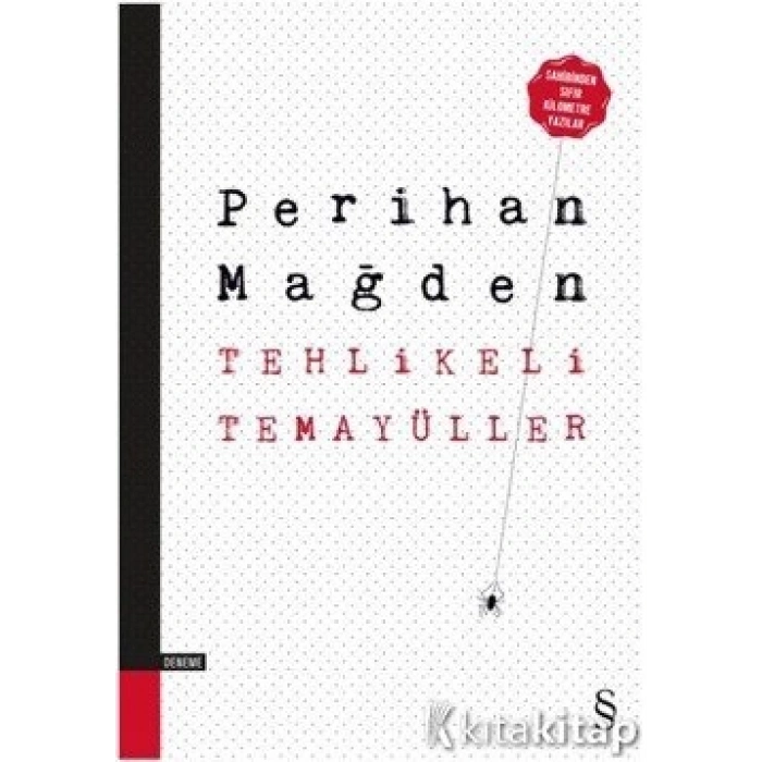 Tehlikeli Temayüller