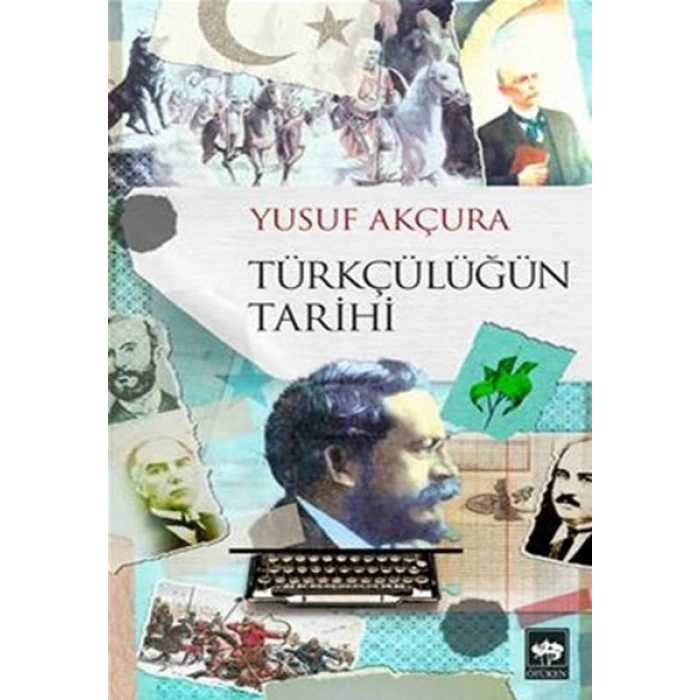 Türkçülüğün Tarihi