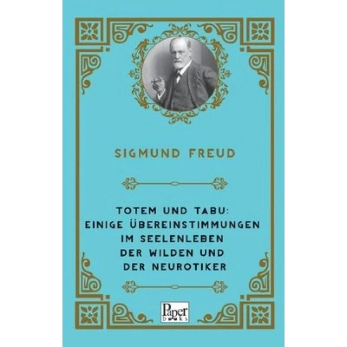 Totem und Tabu: Einige Übereinstimmungen