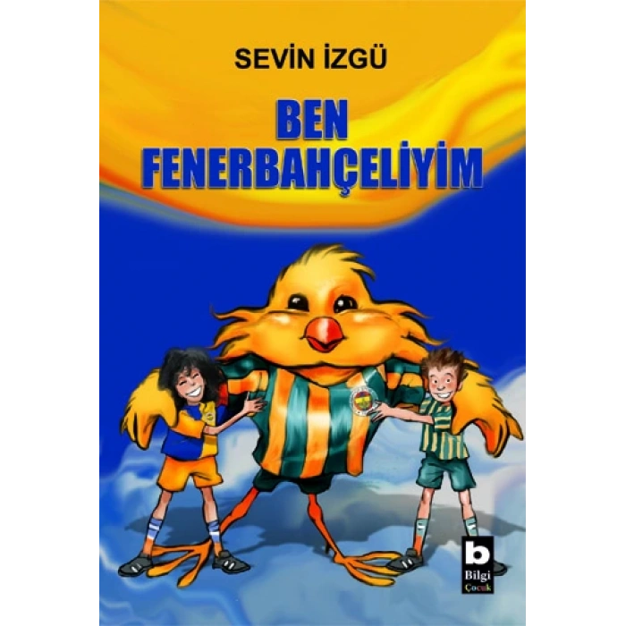 Ben Fenerbahçeliyim