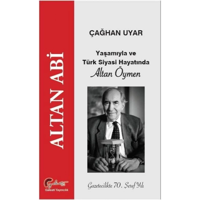 Yaşamıyla ve Türk Siyasi Hayatında Altan Öymen