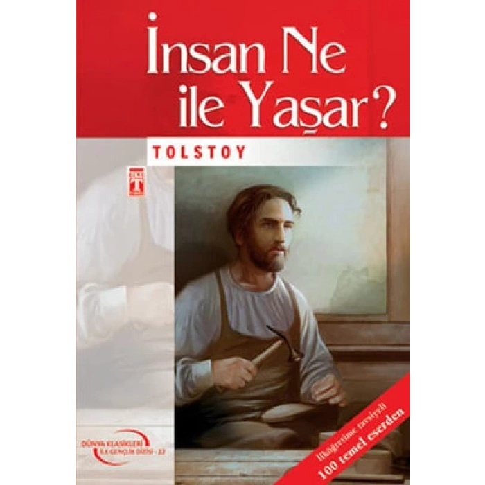 İnsan Ne ile Yaşar?