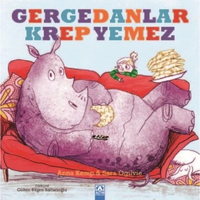 Gergedanlar Krep Yemez