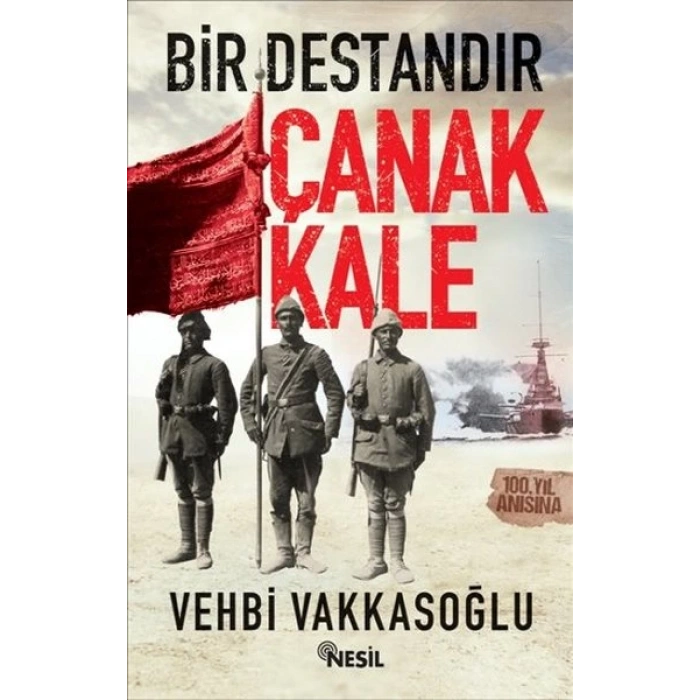 Bir Destandır Çanakkale