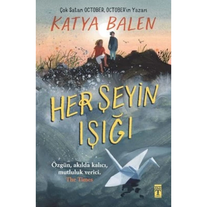 Her Şeyin Işığı