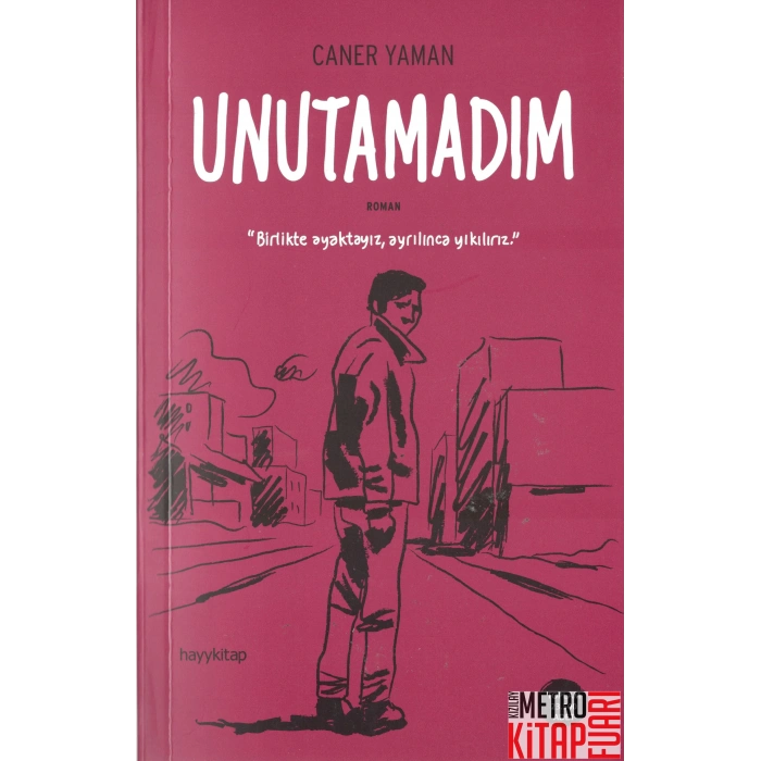 Unutamadım