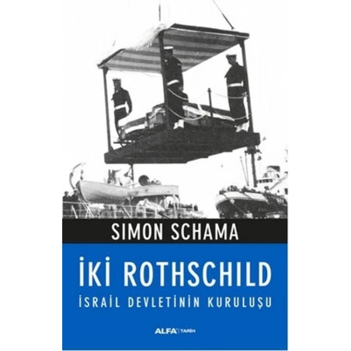 İki Rothschild İsrail Devletinin Kuruluşu