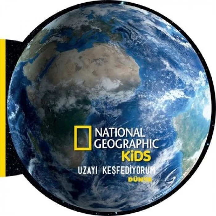 National Geographic Kids- Uzayı Keşfediyorum-Dünya