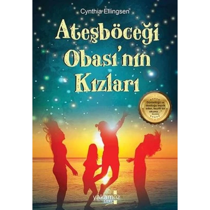 Ateşböceği Obasinın Kızları