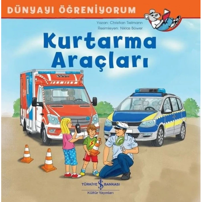 Kurtarma Araçları Dünyayı Öğreniyorum