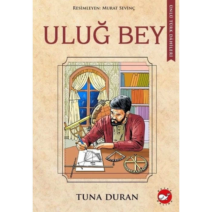 Ünlü Türk Dahileri -Uluğ Bey