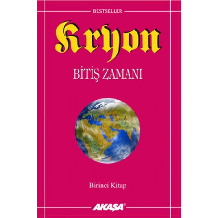 Kryon: 1. Kitap Bitiş Zamanı