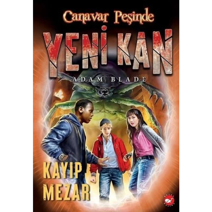 Canavar Peşinde - Yeni Kan 3 - Kayıp Mezar