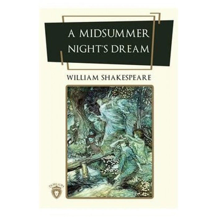 A Midsummer Night’s Dream