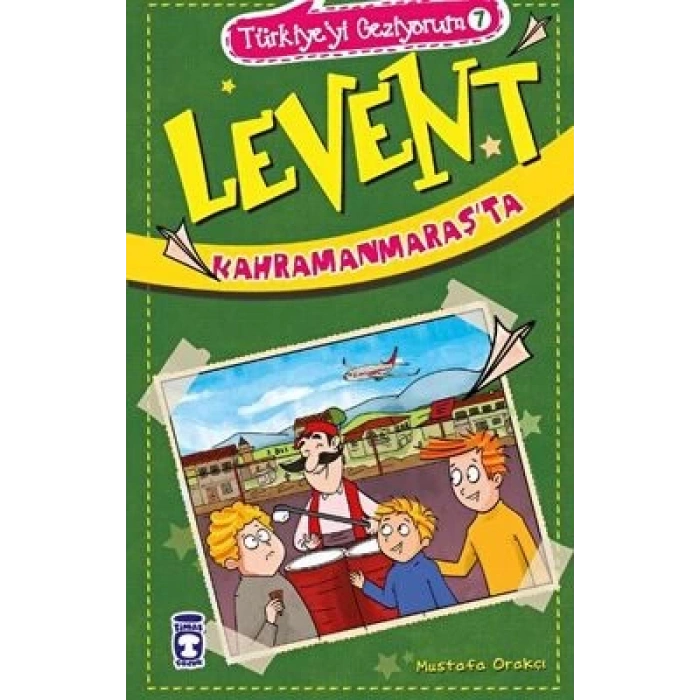 Levent Kahramanmaraşta - Türkiyeyi Geziyorum 7