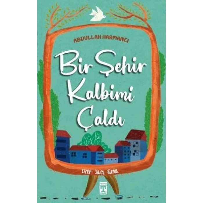 Bir Şehir Kalbimi Çaldı