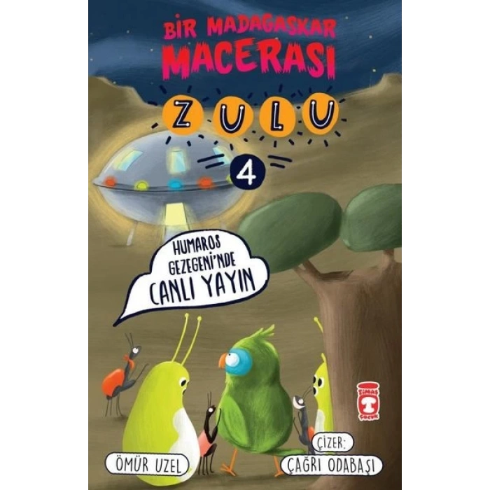 Zulu: Humaros Gezegeninde Canlı Yayın - Bir Madagaskar Macerası 4