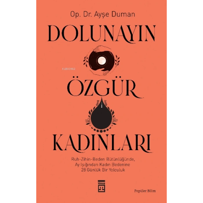 Dolunayın Özgür Kadınları