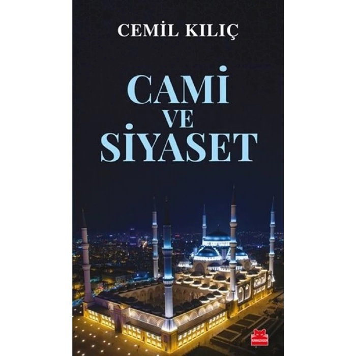 Cami Ve Siyaset