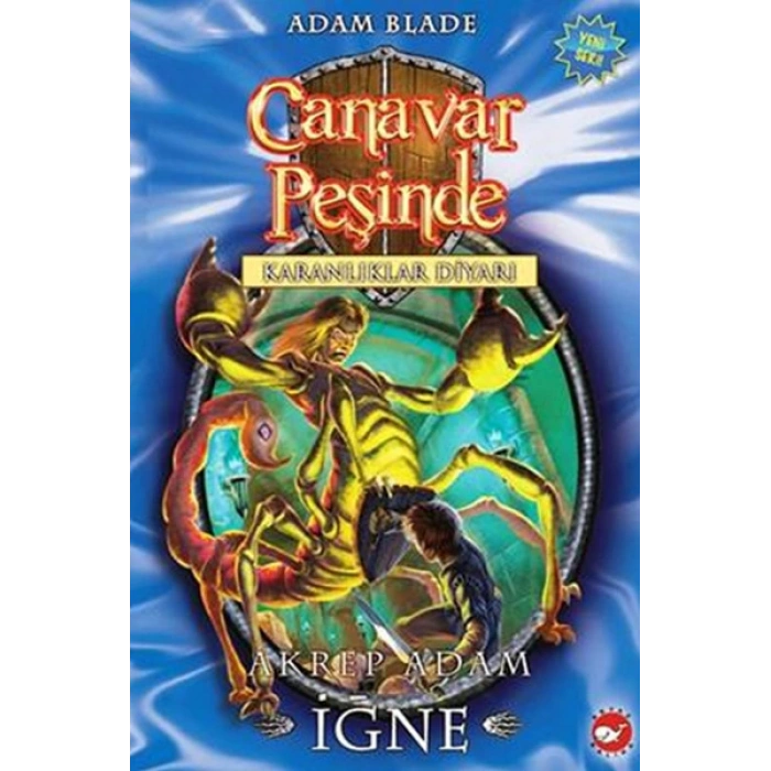 Canavar Peşinde 18-Akrep Adam İğne