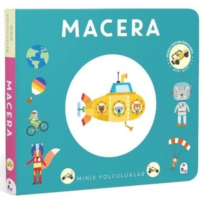 Minik Yolculuklar - Macera (Ciltli)