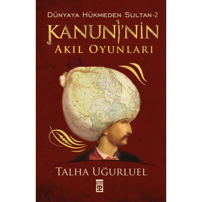 Kanuni’nin Akıl Oyunları