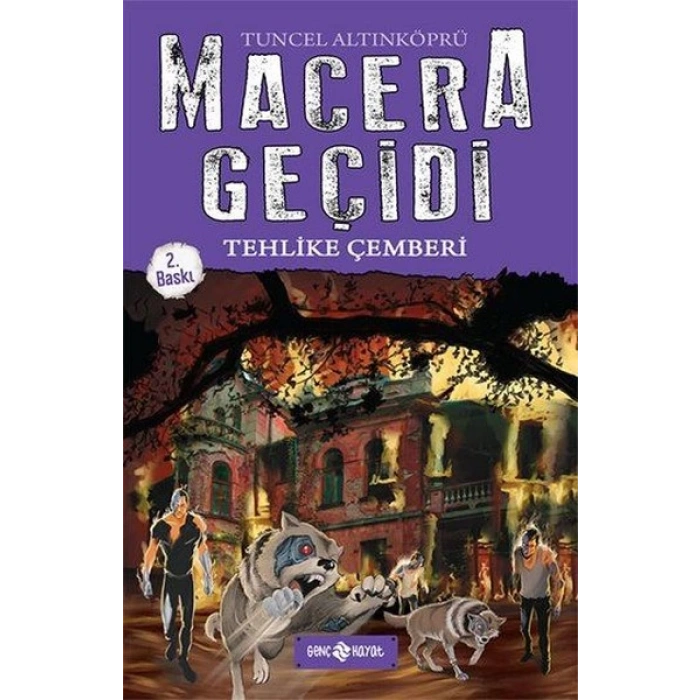Macera Geçidi 6- Tehlike Çemberi