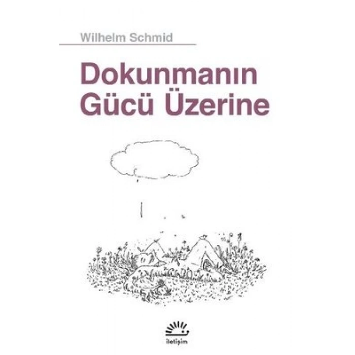 Dokunmanın Gücü Üzerine (ILE)