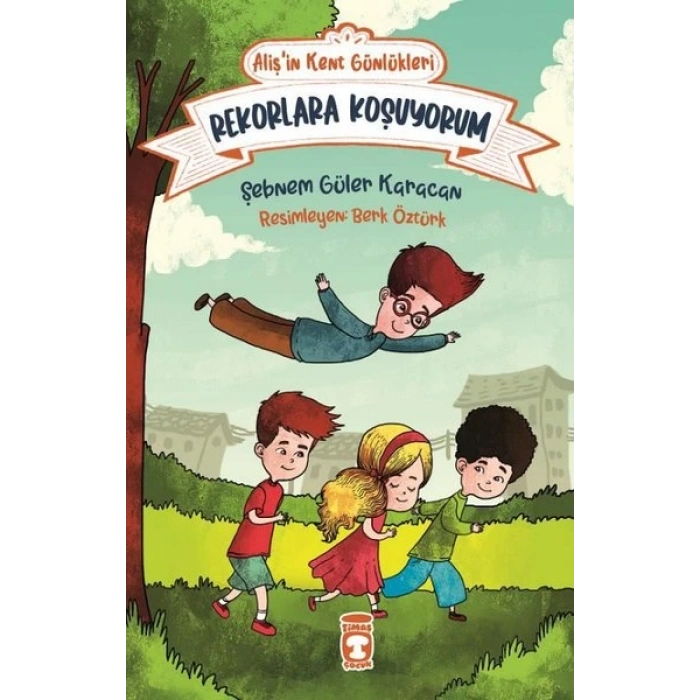 Rekorlara Koşuyorum - Alişin Kent Günlükleri 3