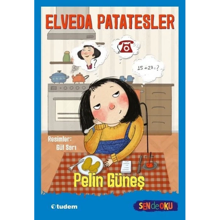 Elveda Patatesler - Sende Oku