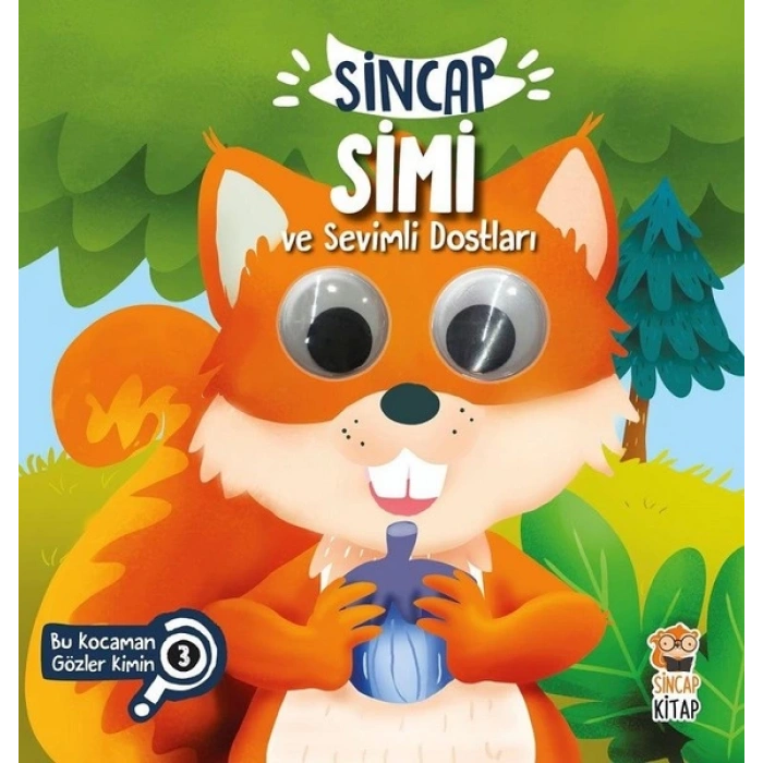 Sincap Simi Ve Sevimli Dostları