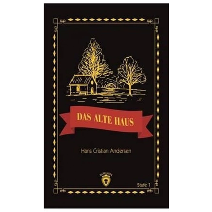 Das Alte Haus Stufe 1 (Almanca Hikaye)