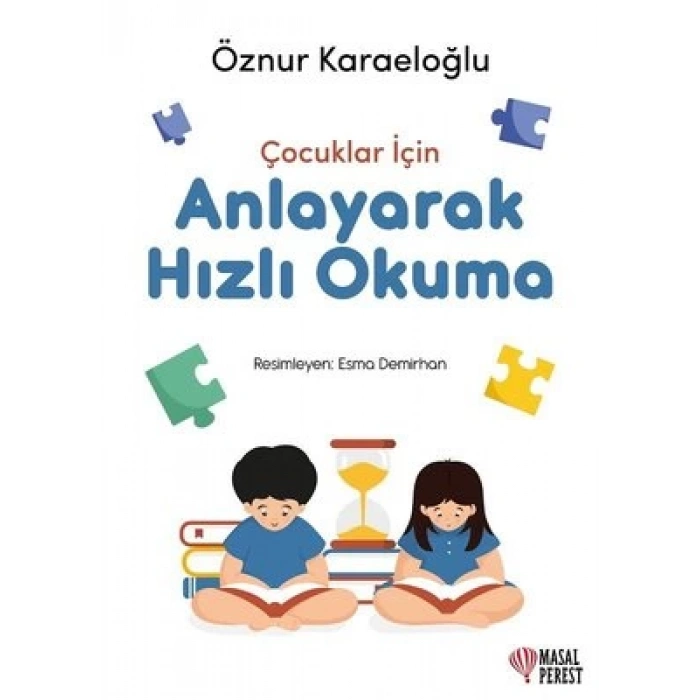 Çocuklar İçin Anlayarak Hızlı Okuma