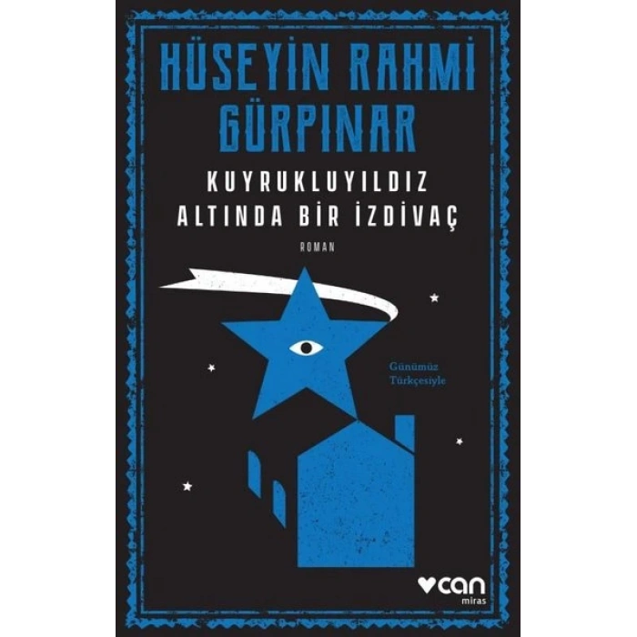 Kuyrukluyıldız Altında Bir İzdivaç (Günümüz Türkçesiyle)