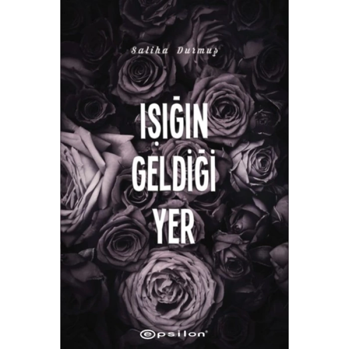 Işığın Geldiği Yer