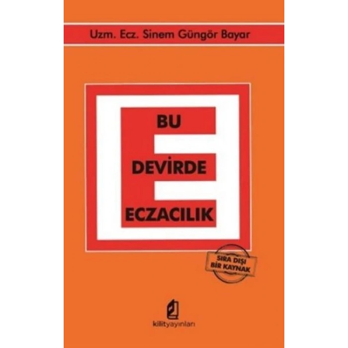 Bu Devirde Eczacılık