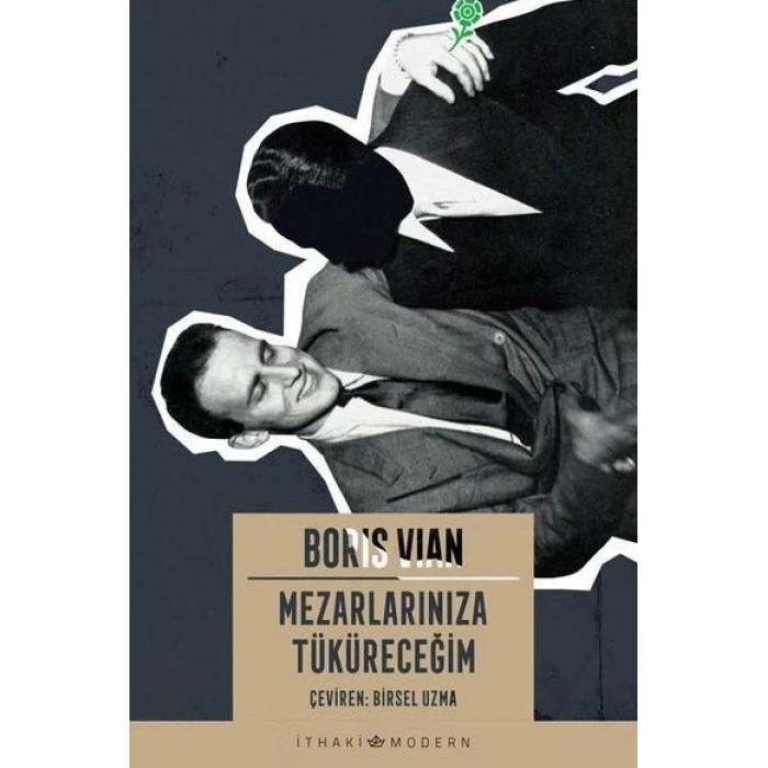 Mezarlarınıza Tüküreceğim