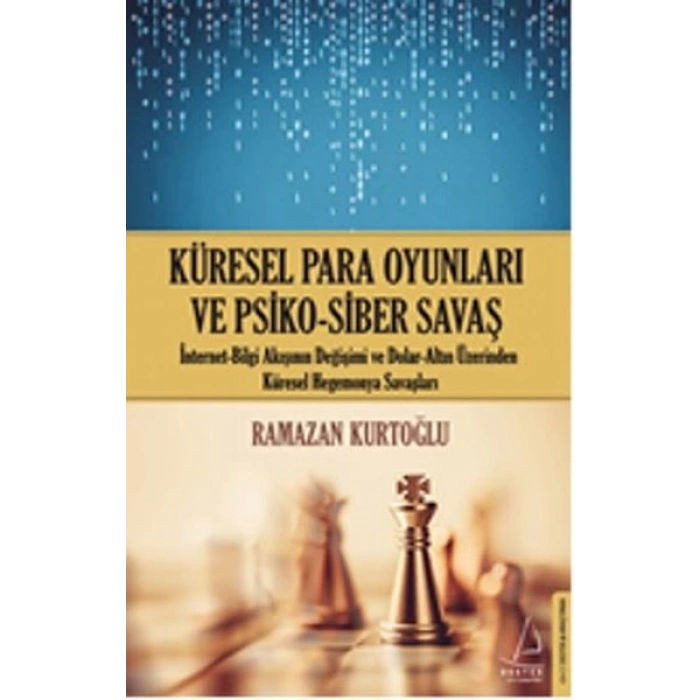 Küresel Para Oyunları ve Psiko - Siber Savaş