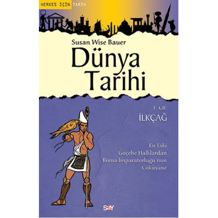 Dünya Tarihi 1. Cilt : İlkçağ