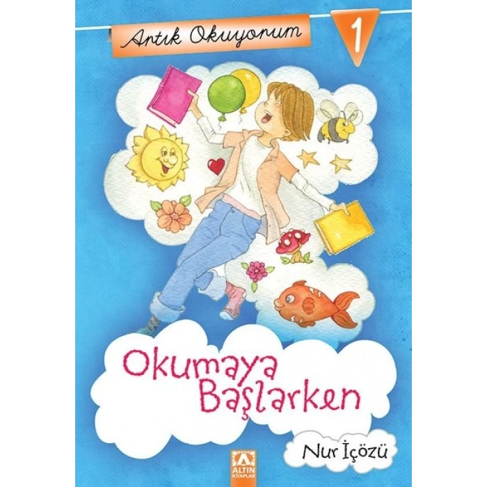 Artık Okuyorum 1: Okumaya Başlarken