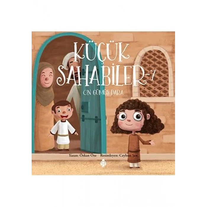 Küçük Sahabiler 7: On Gümüş Para